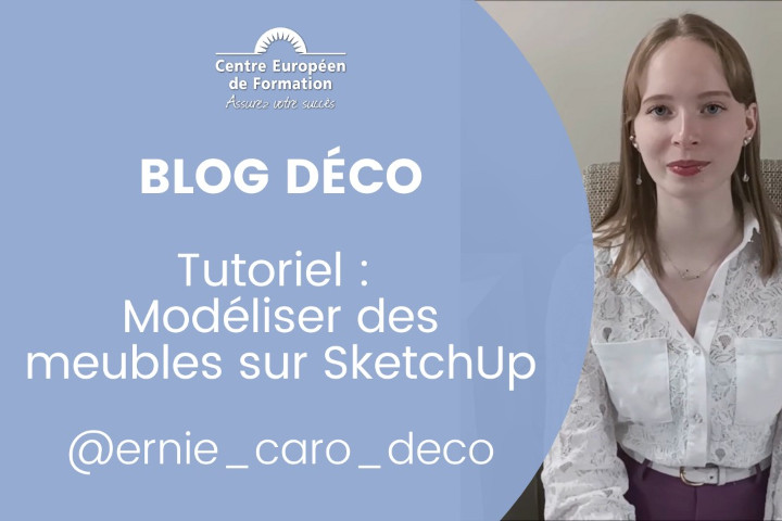 Tutoriel modéliser des meubles sur SketchUp